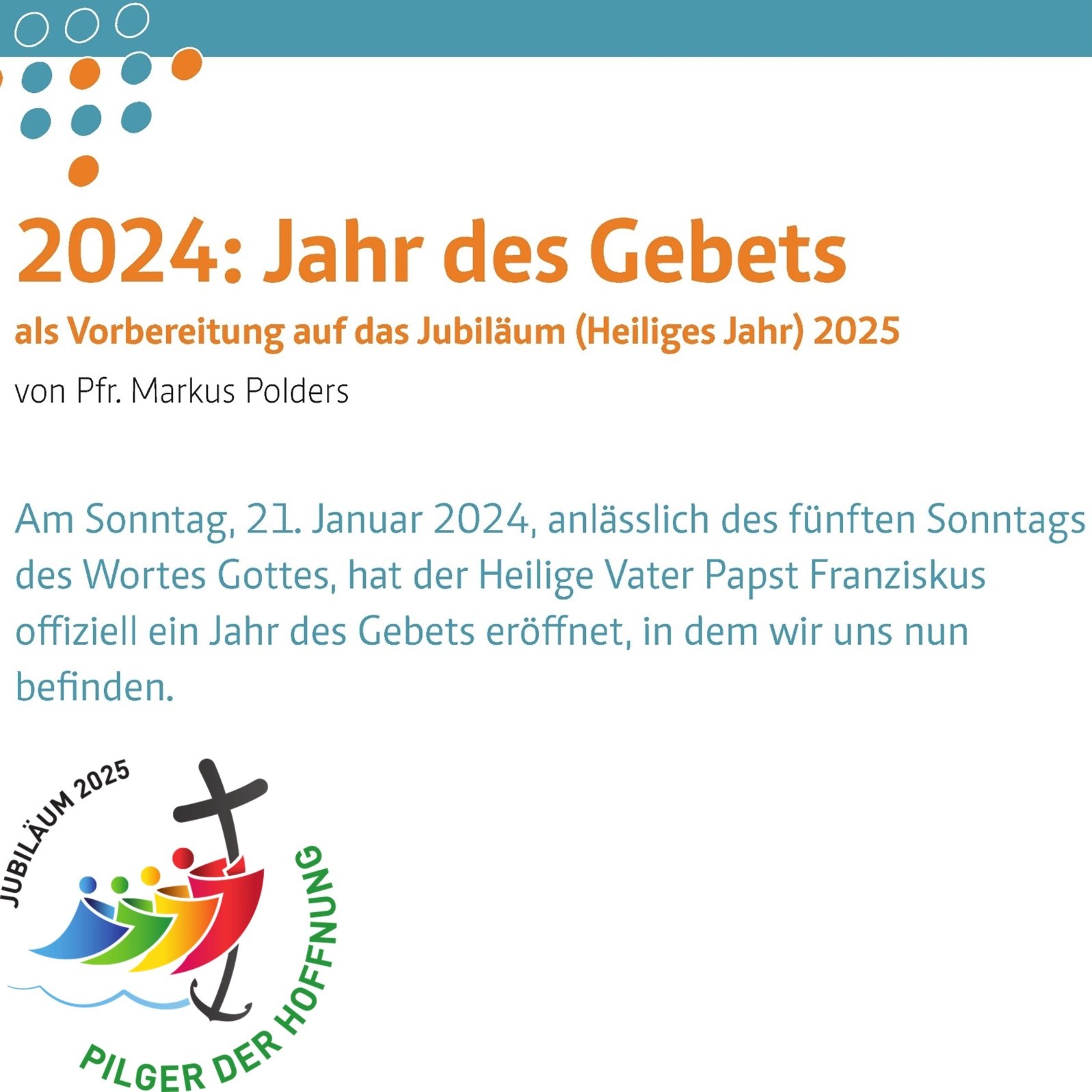 Gebet Jahr 2024 (c) D. Markgraf, M. Polders